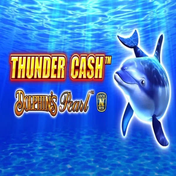 Thunder Cash Dolphins Pearl slot visual from Novomatic available on rockswin.com